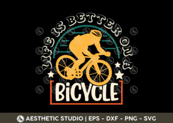 Cycling T-shirt, Cycling Svg, Life Is Batter On A Bicycle Svg, Cycling T-shirt Svg, Bicycle, Typography, Cycling Quotes, Cycling Cut File, S