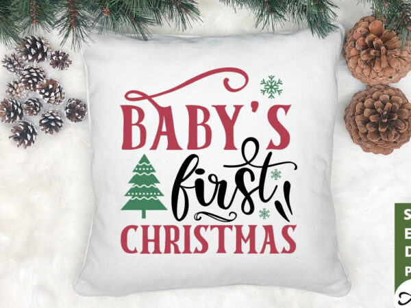 Babys first christmas sign making svg t shirt template