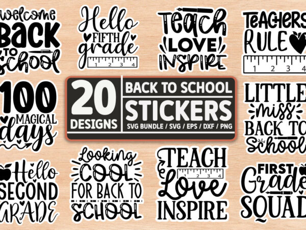 Back to school stickers svg bundle t shirt template