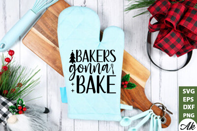 Bakers gonna bake Pot Holder SVG