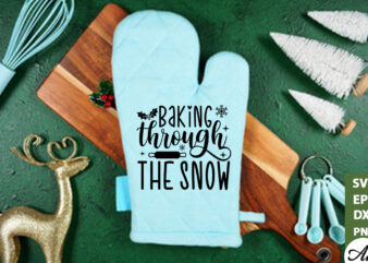 Baking through the snow Pot Holder SVG t shirt template
