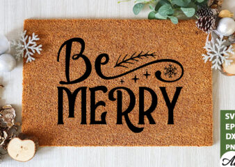 Be merry Doormat SVG