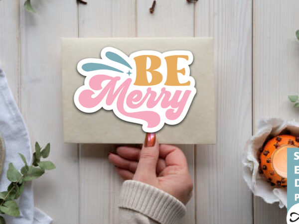 Be merry stickers design