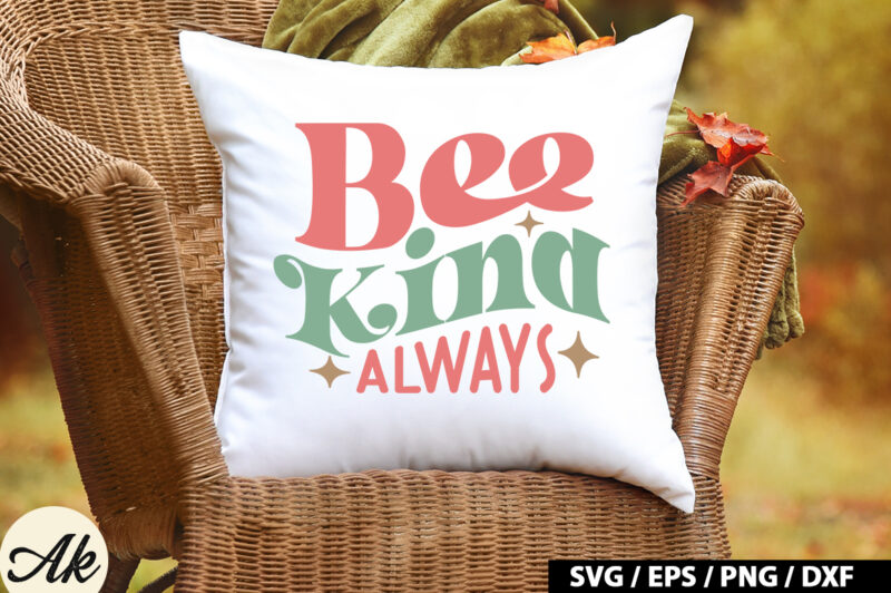 Bee kind always Retro SVG