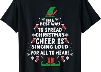 Best Way To Spread Christmas Cheer Funny Xmas Women Kids T-Shirt