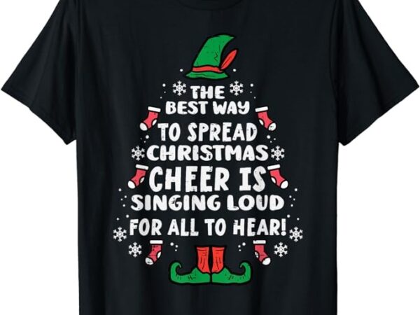 Best way to spread christmas cheer funny xmas women kids t-shirt