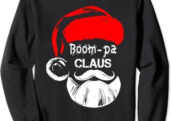 Boom-pa Claus New Christmas Santa Claus Sweatshirt