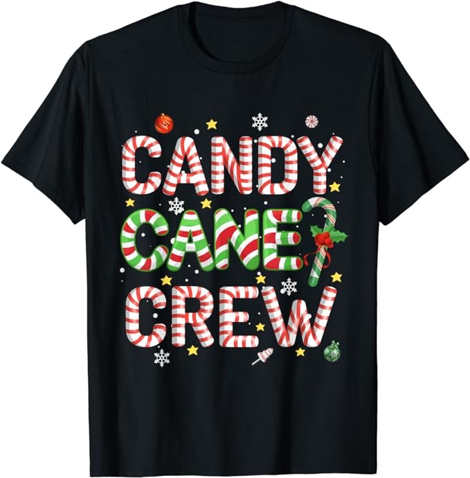 Candy Cane Crew Funny Christmas Candy Lover X-mas Pajamas T-Shirt