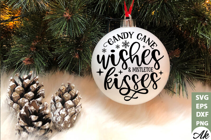 Candy cane wishes & mistletoe kisses Round Sign SVG