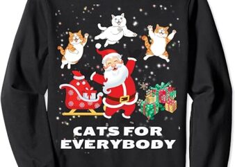 Cats for Everybody Funny Santa Claus Christmas Cat Catmas Sweatshirt