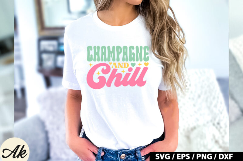 Champagne and chill Retro SVG