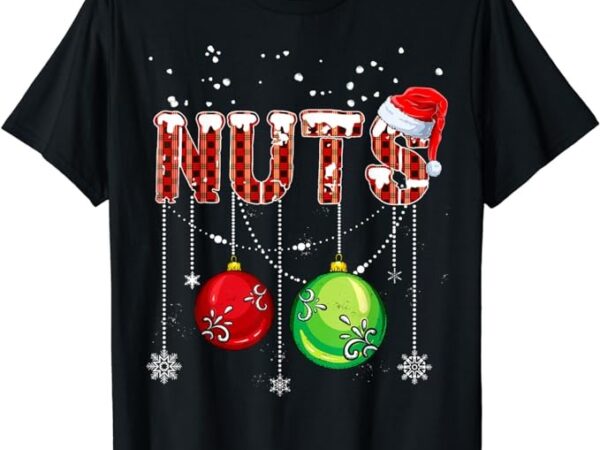 Chestnuts matching family funny chest nuts christmas couples t-shirt