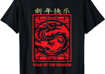 Chinese New Year 2024 Year Of The Dragon Lunar New Year 2024 T-Shirt