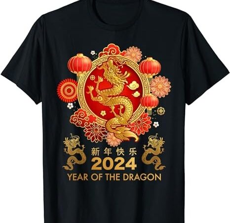 Chinese new year 2024 year of the dragon happy new year 2024 t-shirt 1