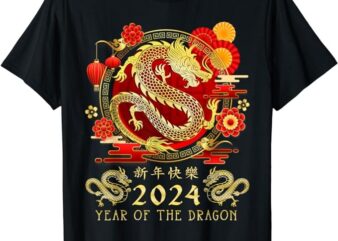 Chinese New Year 2024 Year of the Dragon Happy New Year 2024 T-Shirt