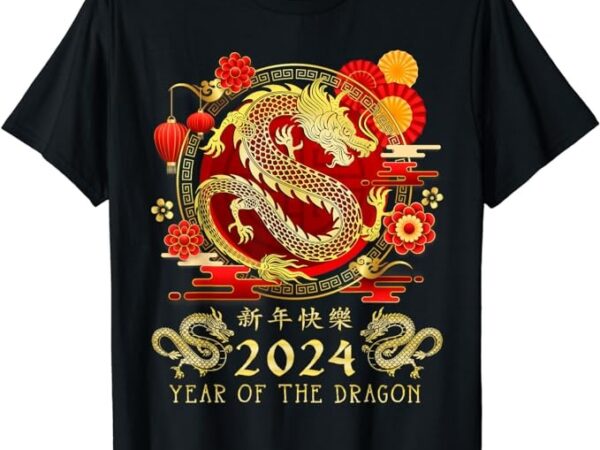 Chinese new year 2024 year of the dragon happy new year 2024 t-shirt