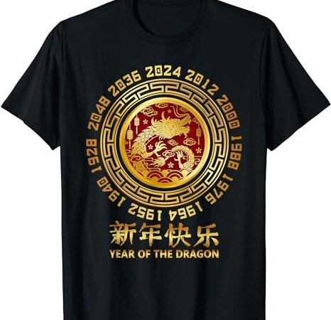 Chinese New Year Dragon 2024 the Year of the Dragon 2024 T-Shirt - Buy ...