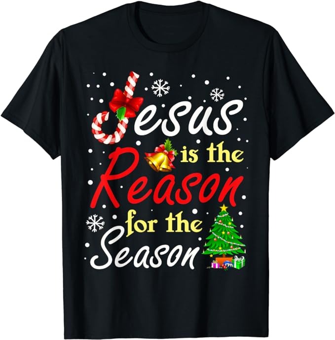 Christian Jesus The Reason Christmas Stocking Stuffer Gifts T-Shirt