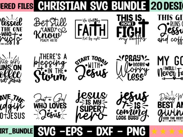 Christian svg bundle t shirt vector file