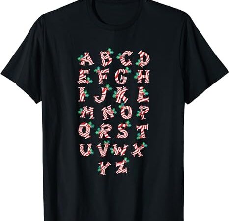 Christmas alphabet candy cane x-mas holiday teacher t-shirt png file