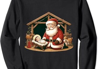 Christmas Design Kneeling Santa Claus With Baby Jesus Sweatshirt