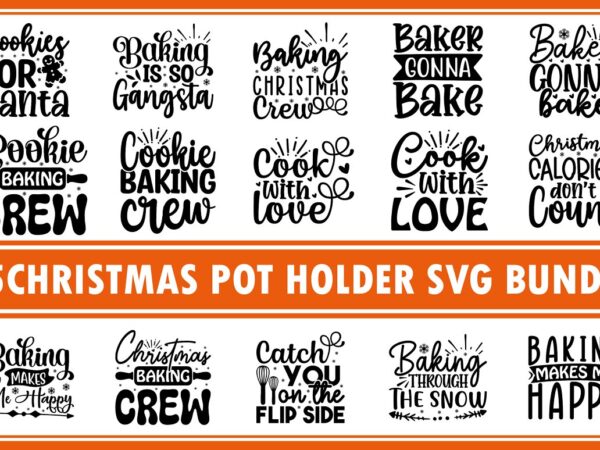 Christmas pot holder svg bundle t shirt vector file Christmas pot holder svg bundle t shirt vector file