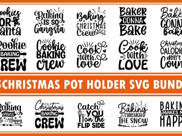 Christmas pot holder svg bundle t shirt vector file