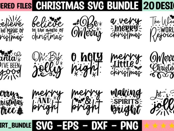 Christmas svg bundle t shirt vector file Christmas svg bundle t shirt vector file