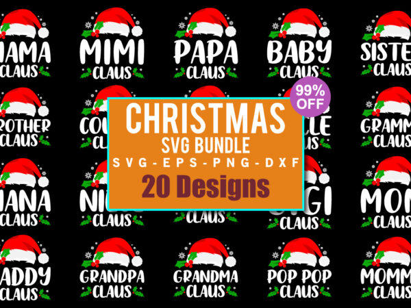 Claus family, christmas svg, matching christmas family, christmas shirts svg, matching family christmas shirts svg, christmas svg bundle, t shirt vector file