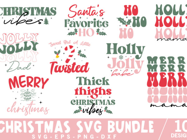 Christmas svg bundle, christmas shirt, christmas svg, winter svg, santa svg, holiday, christmas print, funny christmas shirt, christmas t shirt vector file