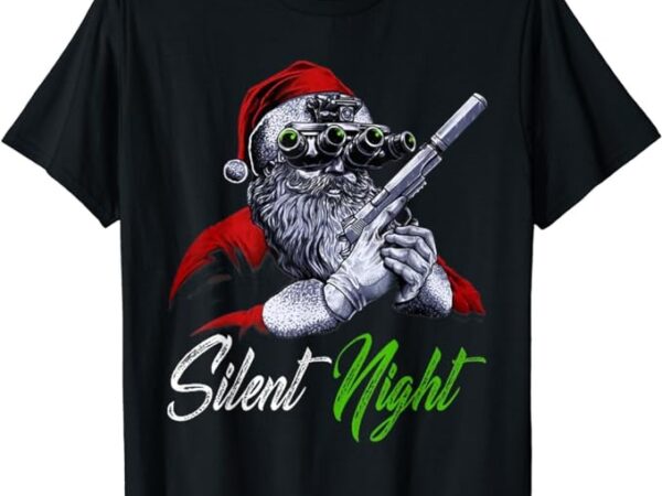 Christmas santa claus guns silent night santa tee t-shirt