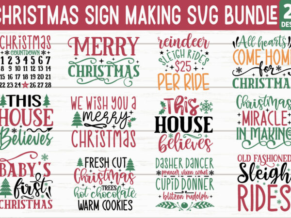 Christmas sign making svg bundle t shirt vector file