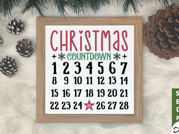 Christmas countdown sign making svg t shirt vector file
