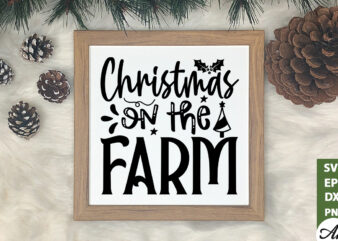 Christmas on the farm SVG t shirt vector file