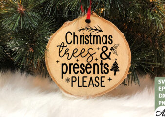 Christmas trees & presents please Round Sign SVG