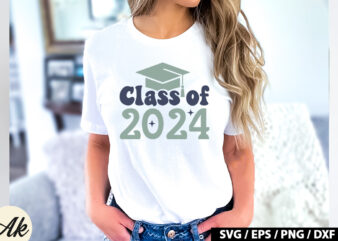 Class of 2024 Retro SVG t shirt vector file