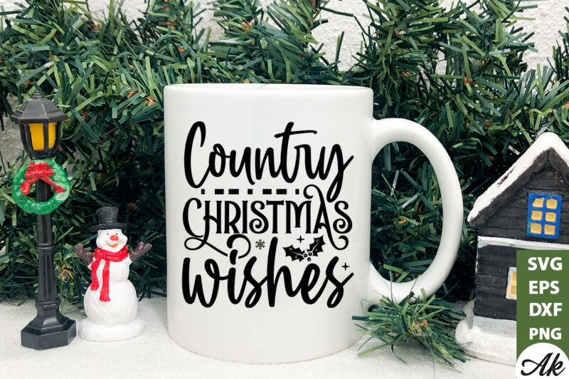 Country christmas wishes SVG