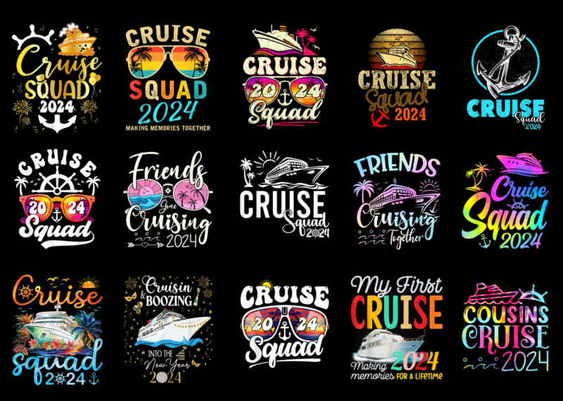 15 Cruise Squad Vacation 2024 Shirt Designs Bundle For Commercial Use, Cruise Squad Vacation 2024 T-shirt, Cruise Squad Vacation 2024 png fi