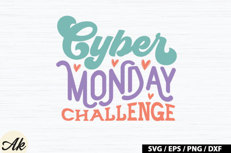 Cyber monday challenge Retro SVG