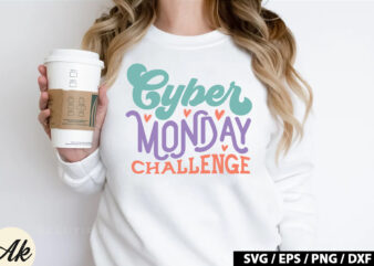 Cyber monday challenge Retro SVG t shirt vector file