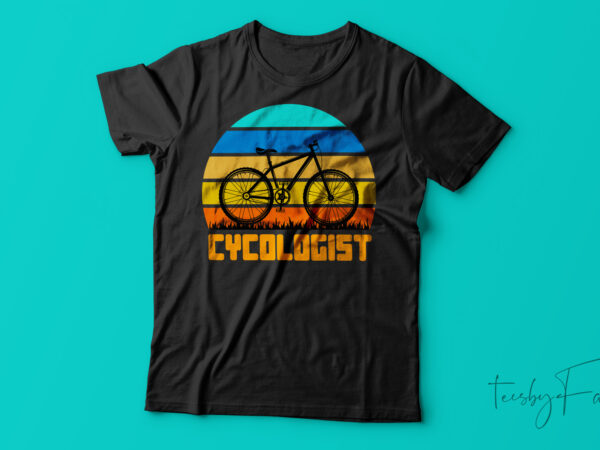Cycologist| t-shirt design for sale
