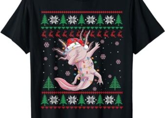 Dabbing Axolotl Santa Sweater Christmas Ugly Women Girls Kid T-Shirt