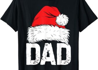 Dad Santa Christmas Family Matching Pajamas Papa Xmas Father Short Sleeve T-Shirt
