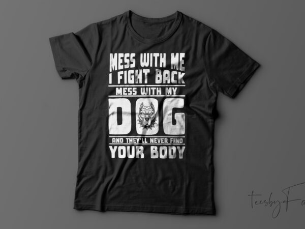 Dog| t-shirt design for sale