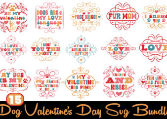 Dog Valentine’s Day T-shirt Bundle Dog Valentine’s Day SVG Bundle