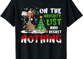 Donkey Christmas On The Naughty List And I Regret Nothing T-Shirt