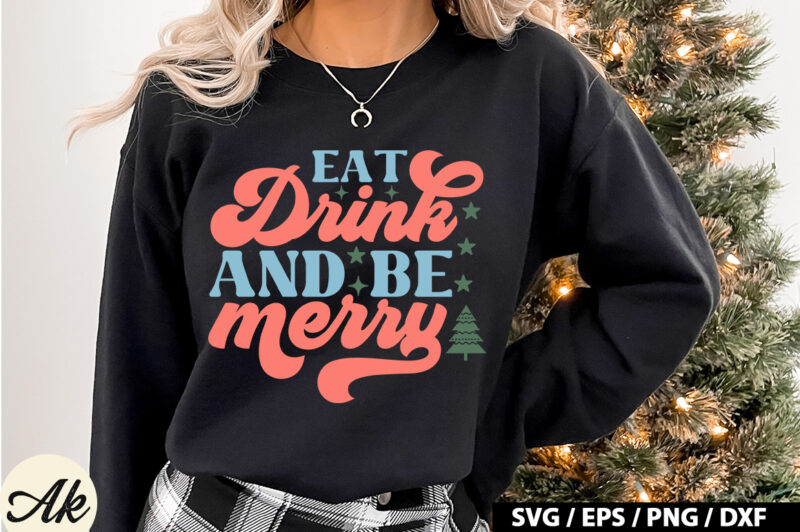 Eat drink and be merry Retro SVG