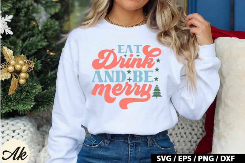 Eat drink and be merry Retro SVG