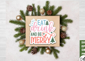 Eat drink and be merry Stickers Design