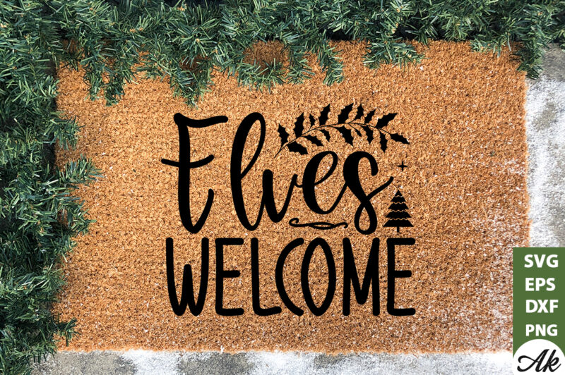 Elves welcome Doormat SVG